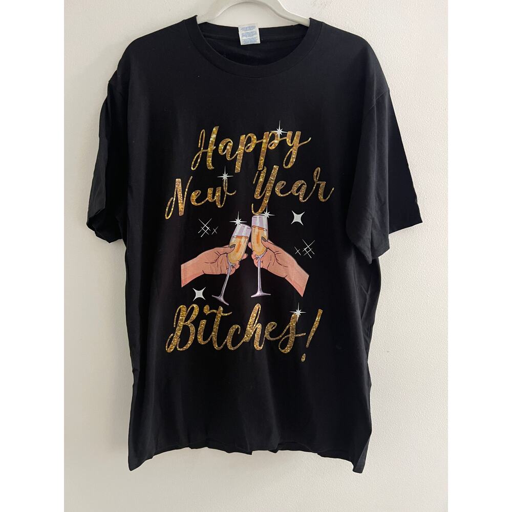 New Happy New Year Bitches T-Shirt Large